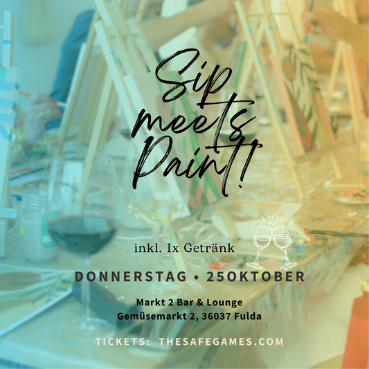 Sip meets Paint Fulda 25.10.2025